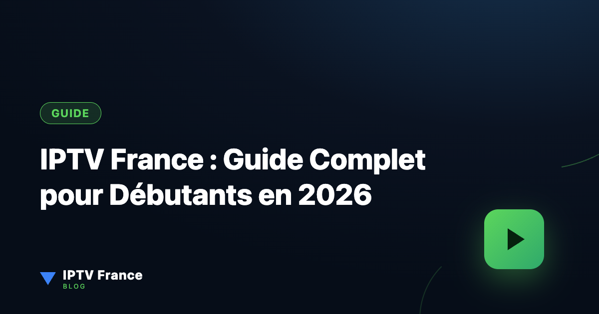 IPTV France – Smart TV